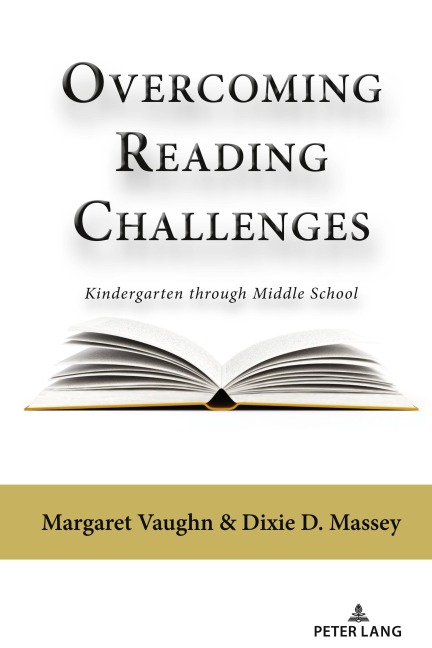 Overcoming Reading Challenges - Dixie Massey, Margaret Vaughn