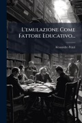 Cover-Bild zum Titel 'L'emulazione Come Fattore Educativo...' von 'Alessandro Fenzi'