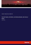 Faust der Zweite, nicht Doktor, nicht Schwarzkünstler, aber nahe an Beiden - Johann Friedrich Ernst Albrecht