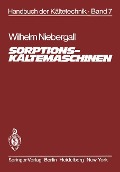 Sorptions-Kältemaschinen - Wilhem Niebergall