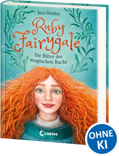 Ruby Fairygale (Band 2) - Die Hüter der magischen Bucht - Kira Gembri