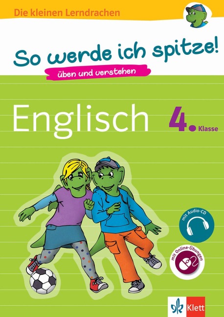 So werde ich spitze! Englisch 4. Klasse. üben und verstehen, Englisch in der Grundschule, mit Audio-CD - 
