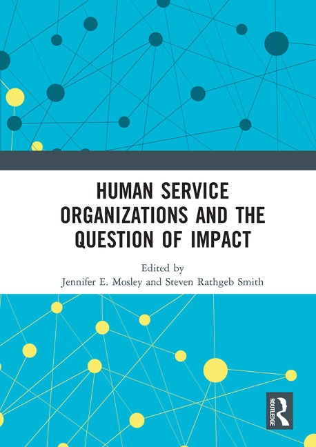 Human Service Organizations and the Question of Impact - 