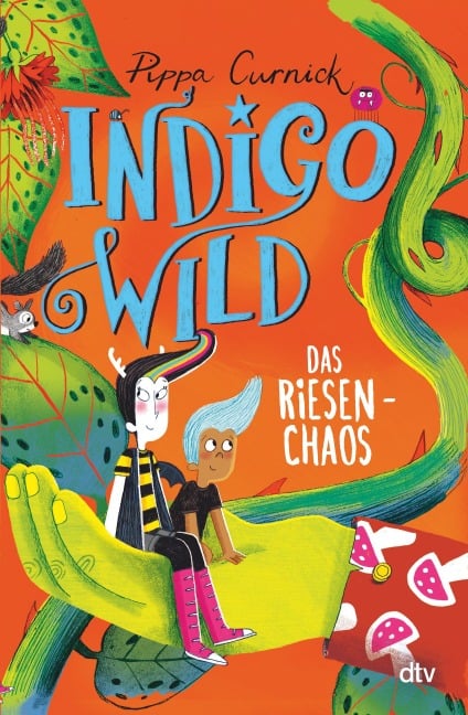 Indigo Wild - Das Riesen-Chaos - Pippa Curnick