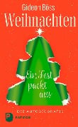 Cover-Bild zum Titel 'Weihnachten - ein Fest packt aus' von 'Gideon Böss'