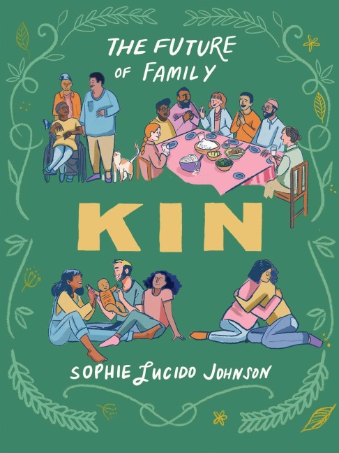 Kin - Sophie Lucido Johnson
