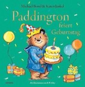 Cover-Bild zum Titel 'Paddington feiert Geburtstag' von 'Michael Bond, Karen Jankel'