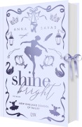 Cover-Bild zum Titel 'Shine Bright - New England School of Ballet: Special Edition' von 'Anna Savas'