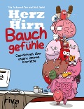 Herz und Hirn: Bauchgefühle - Nick Seluk, The Awkward Yeti