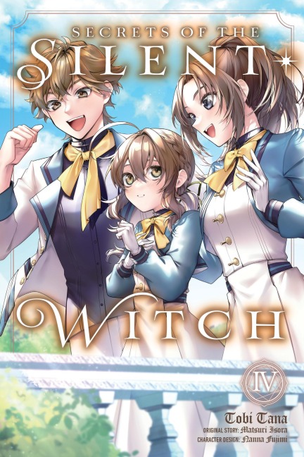 Secrets of the Silent Witch, Vol. 4 (Manga) - Matsuri Isora