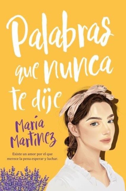 Palabras Que Nunca Te Dije -V3 - Maria Martinez