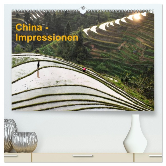 China-Impressionen (hochwertiger Premium Wandkalender 2026 DIN A2 quer), Kunstdruck in Hochglanz - Hans-Peter Burbach