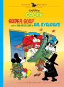 Cover-Bild zum Titel 'Walt Disney's Goofy: Super Goof and the Strange Case of Dr. Syclocks' von 'Bob Ogle, Vic Lockman'