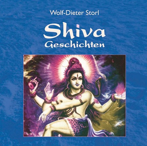 Shiva Geschichten. CD - Wolf-Dieter Storl