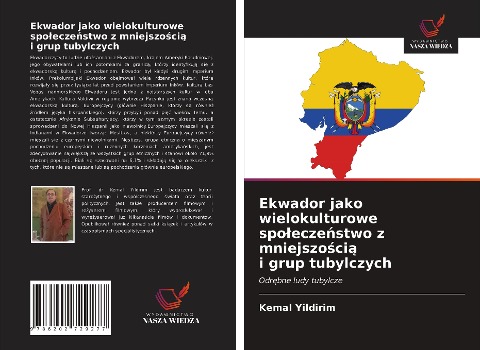 Ekwador jako wielokulturowe spo¿ecze¿stwo z mniejszo¿ci¿ i grup tubylczych - Kemal Yildirim