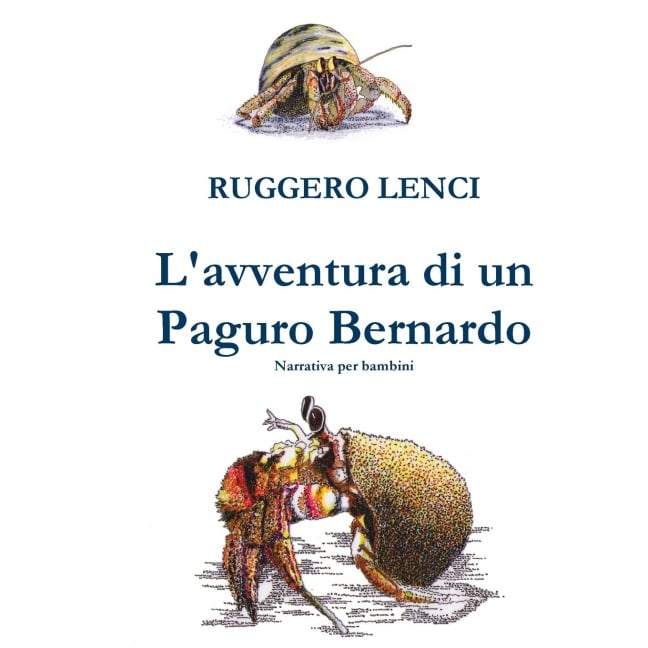 L'avventura di un Paguro Bernardo - Ruggero Lenci