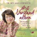 Mit Verstand altern - Marianne Koch