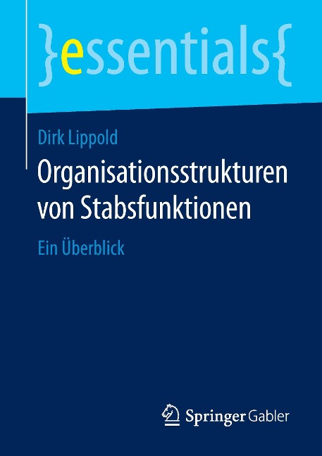 Organisationsstrukturen von Stabsfunktionen - Dirk Lippold